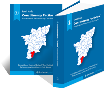 Tamil Nadu Constituency Factbook : Thoothukkudi Parliamentary Constituency