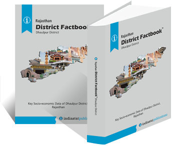 Rajasthan District Factbook : Dhaulpur District