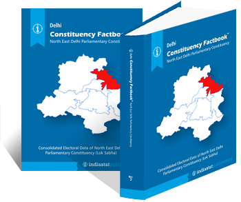 Delhi Constituency Factbook : North East Delhi Parliamentary Constituency