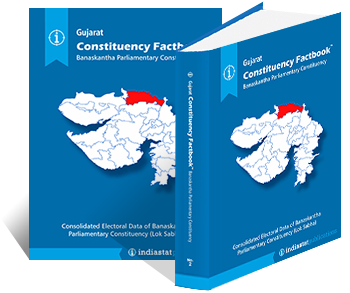 Gujarat Constituency Factbook : Banaskantha Parliamentary Constituency