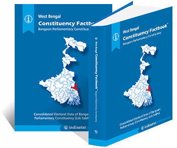West Bengal Constituency Factbook : Bangaon Parliamentary Constituency