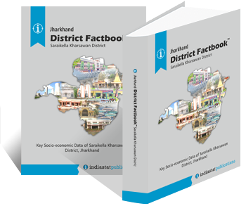Jharkhand District Factbook : Saraikela-Kharsawan District
