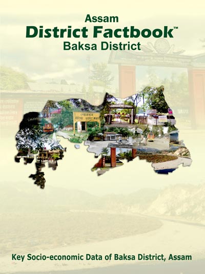 Assam District Factbook : Baksa District