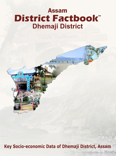 Assam District Factbook : Dhemaji District