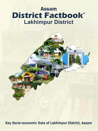 Assam District Factbook : Lakhimpur District
