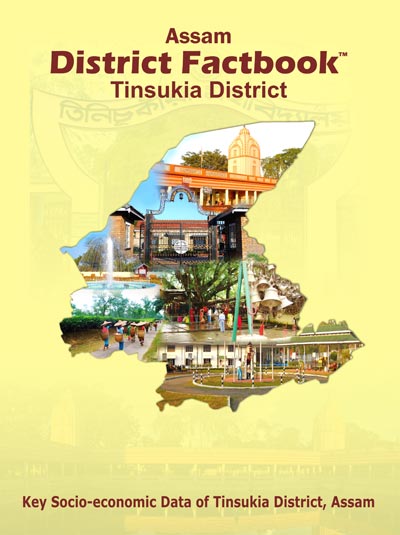 Assam District Factbook : Tinsukia District
