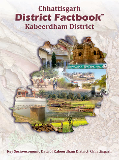 Chhattisgarh District Factbook : Kabeerdham District