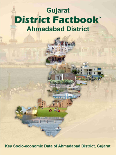 Gujarat District Factbook : Ahmadabad District