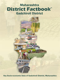 Maharashtra District Factbook : Gadchiroli District